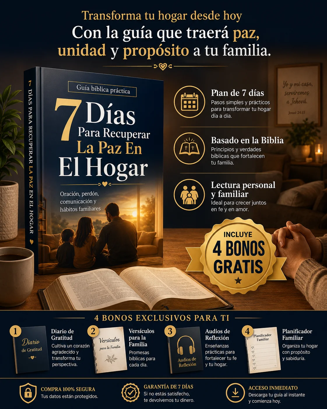 7 Días Para Recuperar La Paz En El Hogar